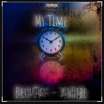 My Time (feat. Wh0ibe) - Single
