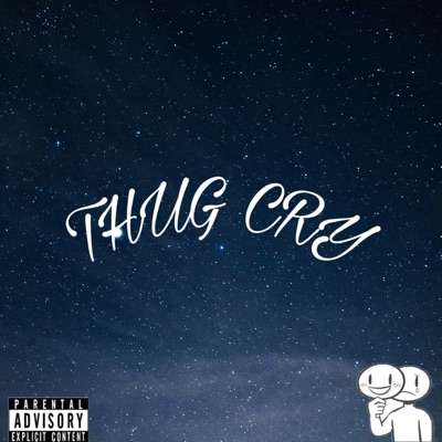 Thug Cry - Single