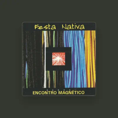Listen to Encontro magnético, watch music videos, read bio, see tour dates & more!