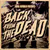 Back from the Dead