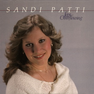 Sandi Patty Love Overflowing
