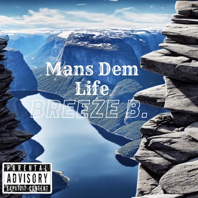 Mans Dem Life - Single