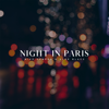 Night in Paris - Mike Demero & Aloe Blacc