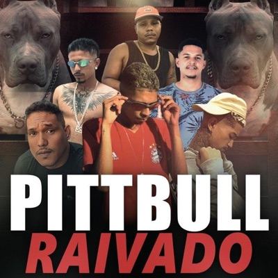 Pittbull Raivado (feat. mc Kekeu do Recife, MATHEUSMITH & Klose) - Single