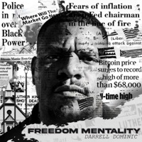Freedom Mentality - EP - Darrell Dominic