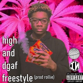 High and Dgaf Freestyle Trashi
