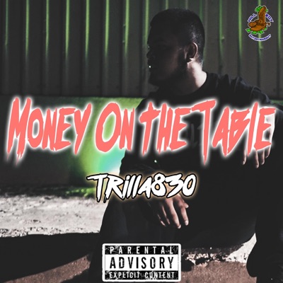Money On the Table - Single