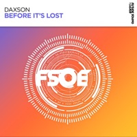 Before It's Lost - Single - Daxson