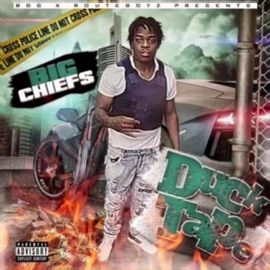 Ducktape Big Chiefs