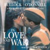 In Love And War (Original Motion Picture Score) - George Fenton