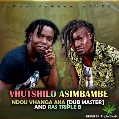 Vhutshilo asimbambe (feat. Ras triple b) - Single