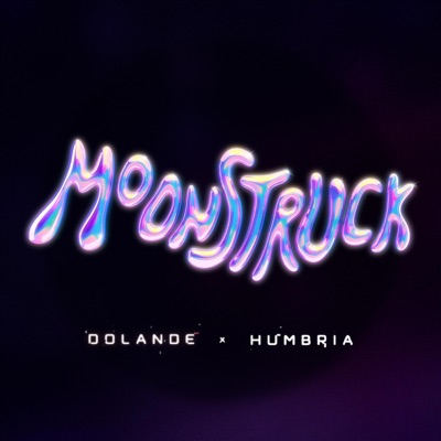 Moonstruck (feat. Humbria) - Single