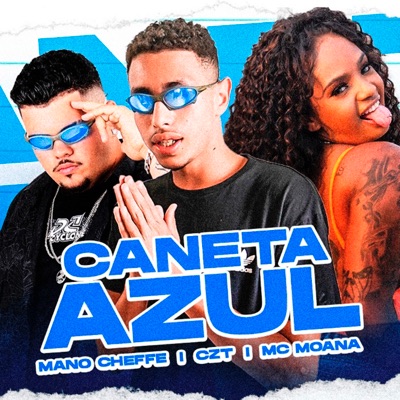 Caneta Azul (feat. Mc Moana) - Single
