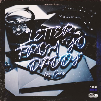 Letter From Your Daddy - Single
