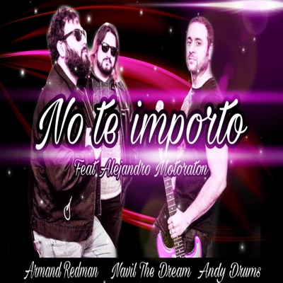 No Te Importo (feat. Alejandro Motoraton) - Single