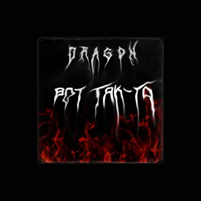 Listen to DRAGON, watch music videos, read bio, see tour dates & more!