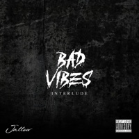 Bad Vibes - Single - Jallow