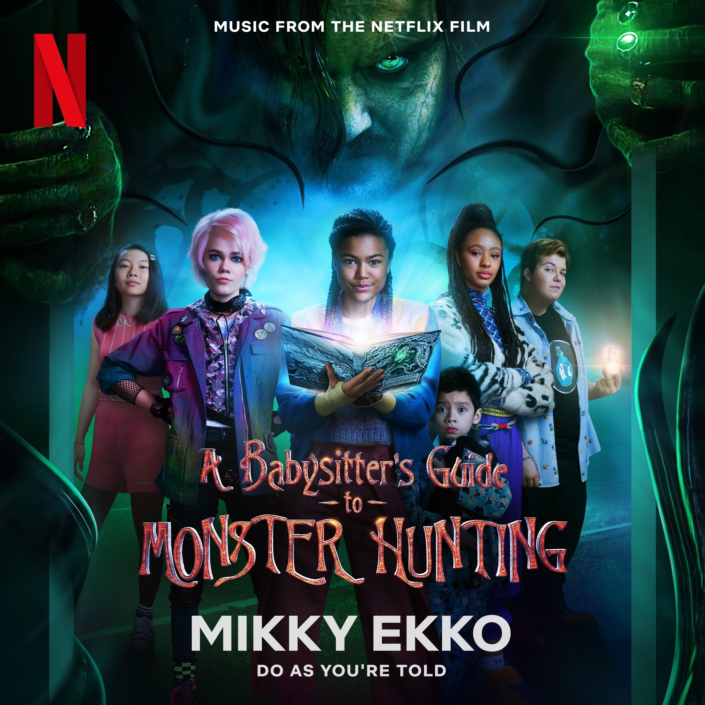 Do as You're Told (Music from the Netflix Film "a Babysitter's Guide to Monster Hunting") - Single