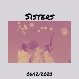 Sisters (feat. Dalesharee) Parish Walker