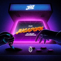 Jugadora (feat. Jeantheplug & Ellky) - Single - Jhiz