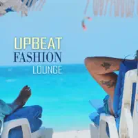 Upbeat Fashion Lounge — VIVALEUM