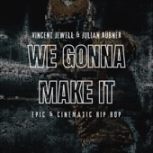 We Gonna Make It (Instrumental) [feat. Julian Rübner] artwork