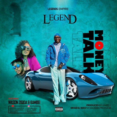 MONEY TALK (feat. WASON ZIGIDA & BAMBEI) - Single