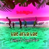 Kale Dirkai Kale - Single