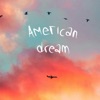 American Dream - Single, 2022