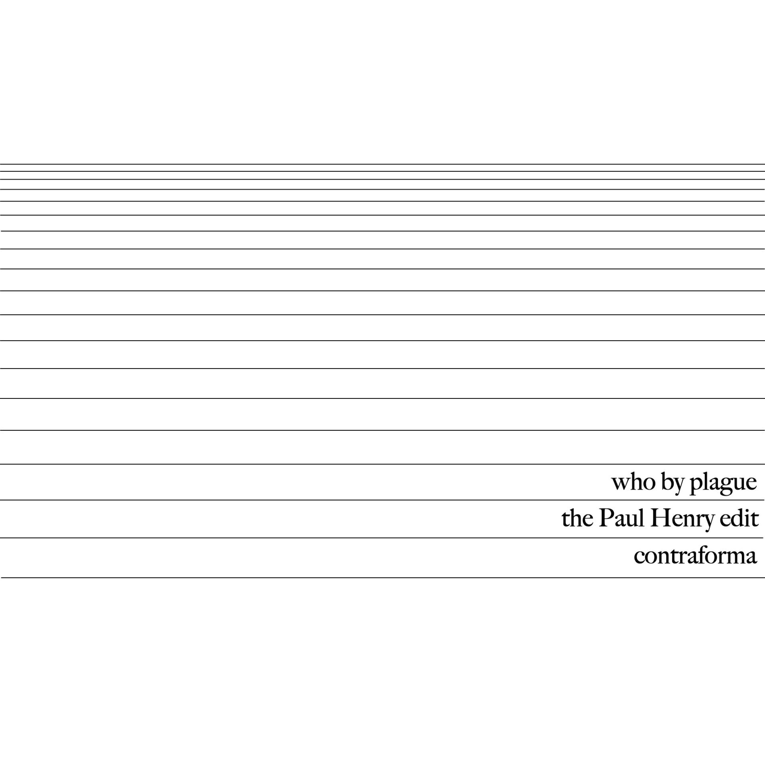 Who by Plague (The Paul Henry Edit) - Single