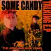 Some Candy Talking