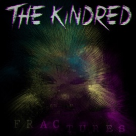 Fractured (feat. KMRS) The Kindred
