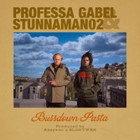 Bussdown Pasta - Single - Professa Gabel & Stunnaman02
