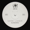 Mark Lower - All Eyes On You (Edit)