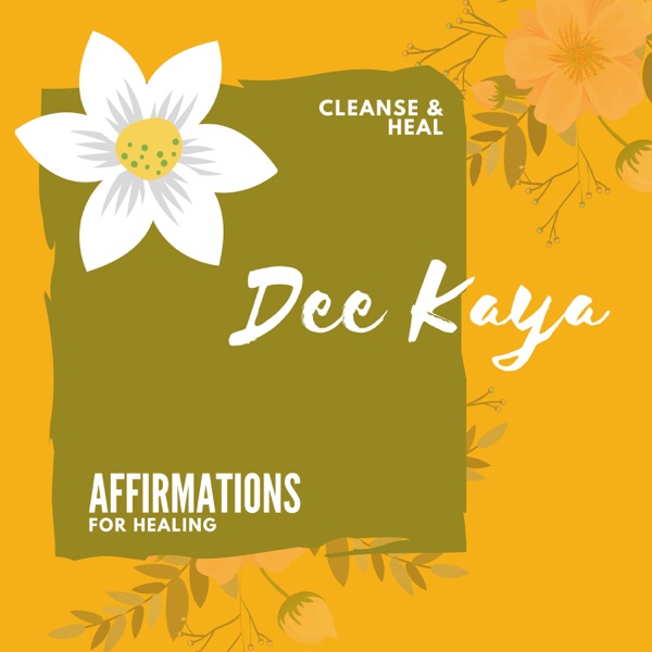 Affirmations For Healing - EP