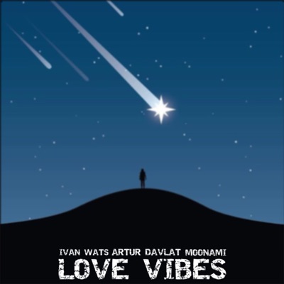 Love Vibes - Single