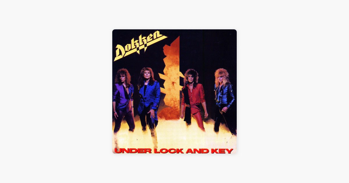Under Lock and Key - Album by Dokken - Apple Music