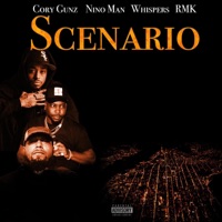 Scenario (feat. Nino Man, Whispers & RMK) [Radio Edit] - Single - Cory Gunz