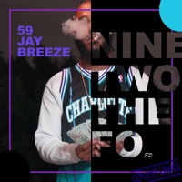 Nine Two the Fo - EP - 59 Jay Breeze