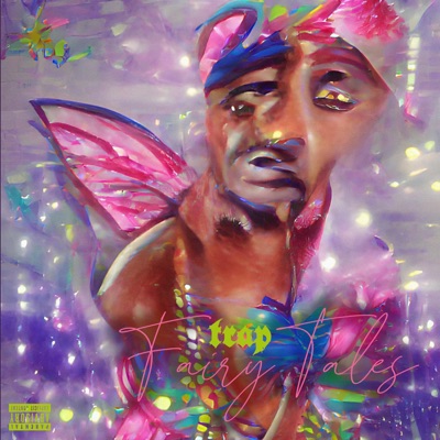 Trap Fairy Tales - Single