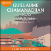 Trois Lucioles - Guillaume Chamanadjian