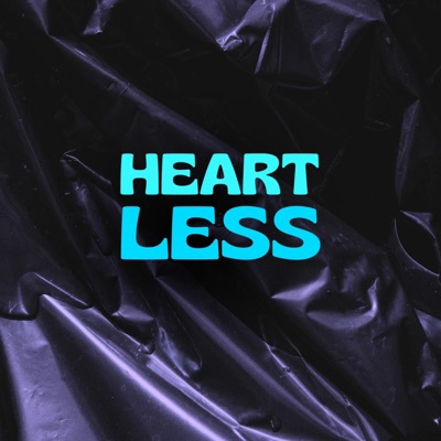 HEARTLESS (feat. Namorwhite) - Single