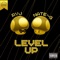 Level Up (feat. RYJ CR8 & NATE~G) - Slightly Awkward lyrics