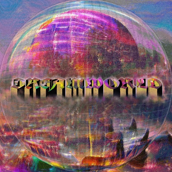 Dream World - EP