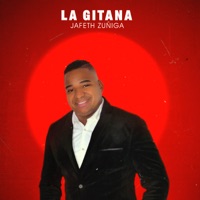 La Gitana - Single - Jafeth Zuñiga