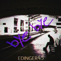 Bye Bye - Single - Edinger45