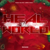 Heal the World (feat. United Voices) [Remix] artwork