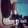 Come n go (feat. TERRIFIQ TRE) [Radio Edit] - Single