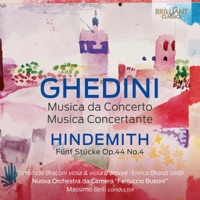 Ghedini: Musica da Concerto, Musica Concertante, Hindemith: Fünf Stücke, Op. 44 No.4 - Simonide Braconi, Enrico Bronzi, Massimo Belli & Nuova orchestra da camera Ferruccio Busoni