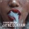 Chain Smokin' - Jayne Denham lyrics